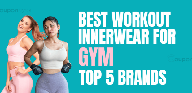 Best Workout Innerwear